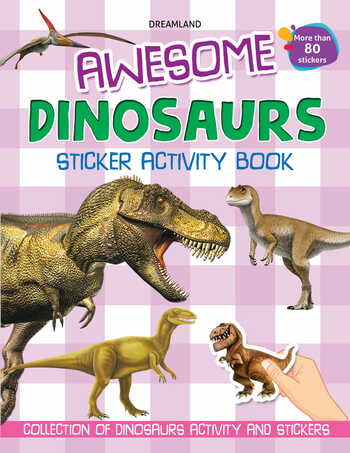 Awesome Dinosaurs (Sticker Activity Book)