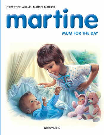 Martine Mum For The Day