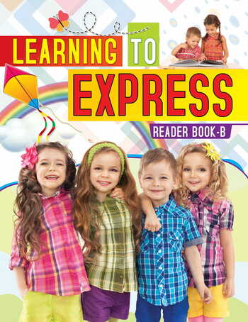 Learning to Express Reader Book - English Reader B