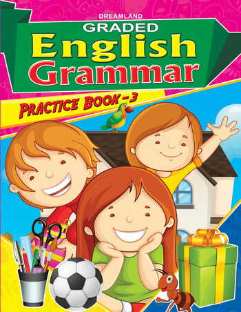 Graded English Grammar Practice Book - 3