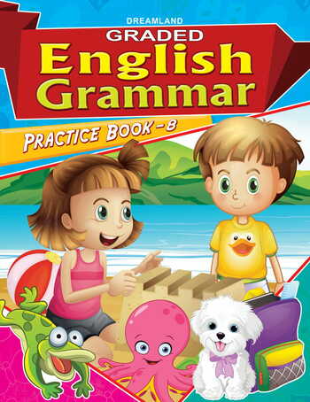 Graded English Grammar Practice Book - 8