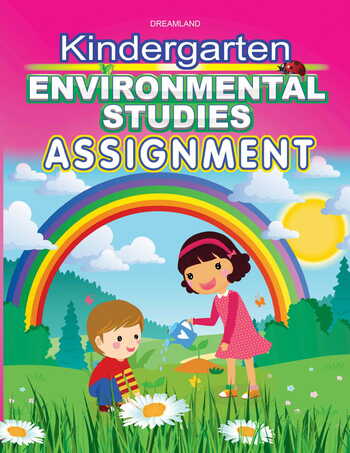 Kindergarten Environmental Studies Assign.