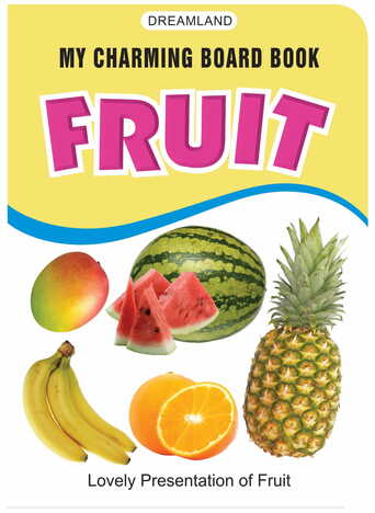 My Charming Board Books - Fruits