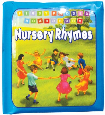 First Padded Board Book - Nursery Rhymes