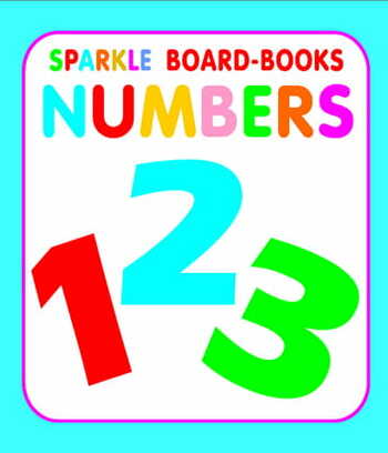 Sparkle Board Book - Numbers