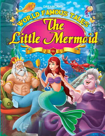 World Famous Tales- The Little Mermaid