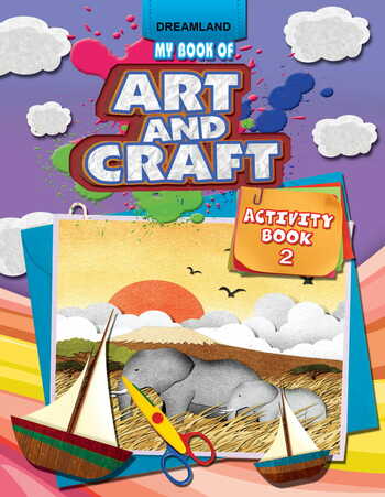 My Book of Art & Craft Part -2