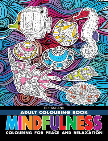 Mindfulness- Colouring Book for Adults