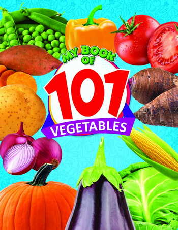 My Book of 101 Vegetables