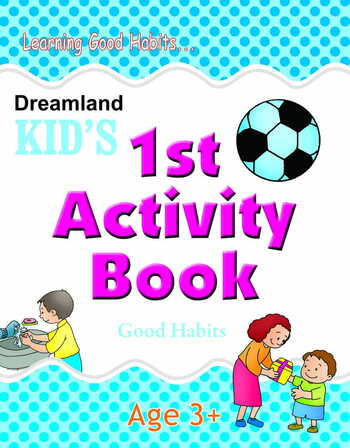 Kid's 1st Activity Book - Good Habit