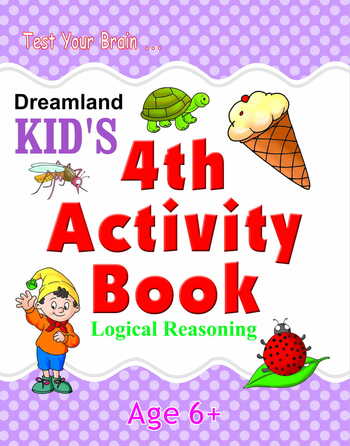 Kid's 4th Activity Book - Logic Reasoning