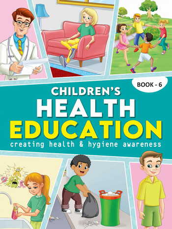 Children's Health Education - Book 6